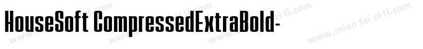 HouseSoft CompressedExtraBold字体转换